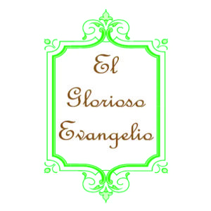 El Glorioso Evangelio 2020